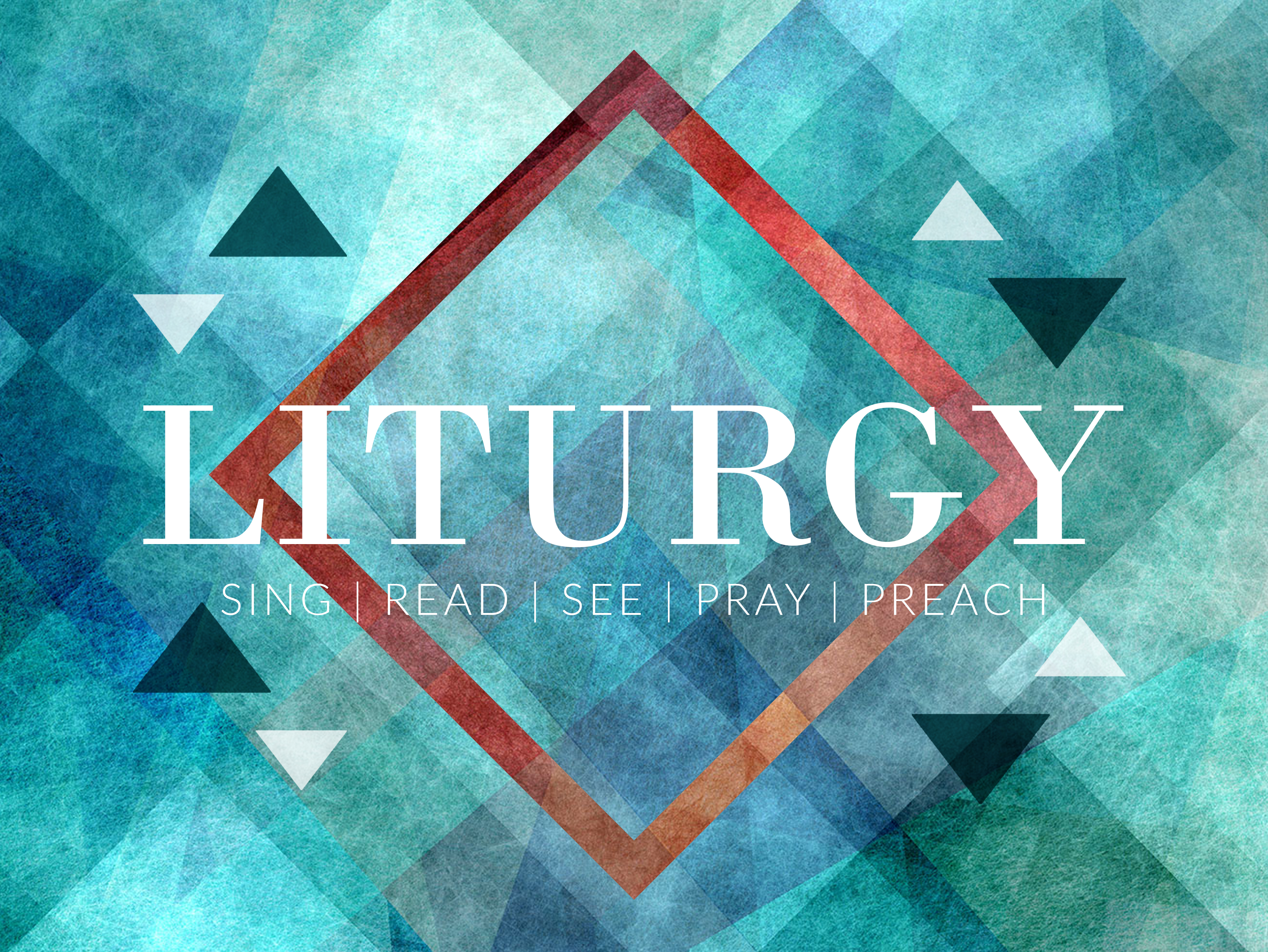 Liturgy – Title Slide